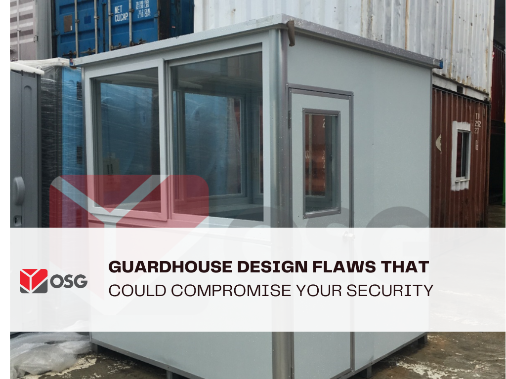 Guardhouse Design Flaws That Could Compromise Your Security